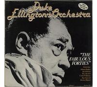 Duke Ellington - The Fabulous Forties Volume 1