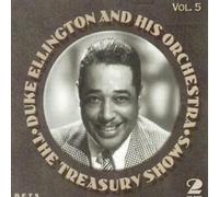 Ellington Duke & His Orchestra - The Treasury Shows Volume 5