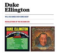 Duke Ellington - Will Big Bands Ever Come Back? + Recollections Of