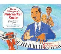 Duke Ellington's Nutcracker Suite: 5 (Once Upon a Masterpiece)