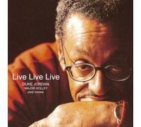 Duke Jordan - Live Live Live (Jpn)