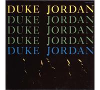Duke Jordan - Trio & Quintet