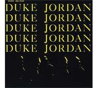 Duke Jordan - Trio & Quintet