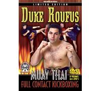 Duke Roufus Muay Thai Instructional DVDs, 8 Amazing Volumes for Full Contact Kickboxing, Muay Thai & Mixed Martial Arts Fighting