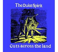 Duke Spirit, The - Cuts Across The Land [Import]