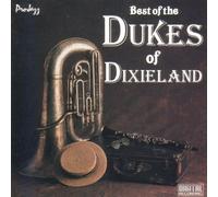 Dukes of Dixieland - Best of
