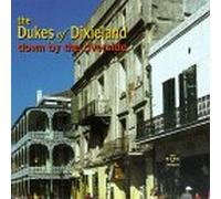Dukes of Dixieland - Down by The Riverside [Casete]