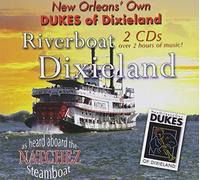 Dukes of Dixieland - Riverboat Dixieland