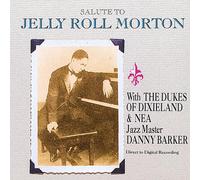 Dukes of Dixieland - Salute to Jelly Roll Morton