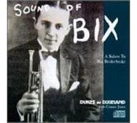Dukes of Dixieland - Sound of Bix
