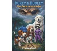 Dukey & Dudley - The Great Acorn Heist: 1