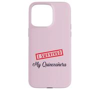 Dulce 15 Quinceañera Chicas Latinas 15 cumpleaños Sobreviví Carcasa para iPhone 15 Pro MAX