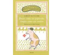Dulce Como Un Pepinillo Limpio Como Un Cerdito (ebook)