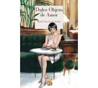 Dulce Objeto De Amor