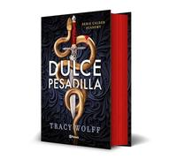 Dulce pesadilla – Calder Academy 1 – Edición deluxe limitada – Planeta Internacional