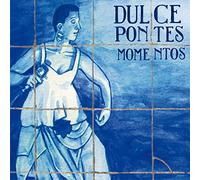 Dulce Pontes - Momentos
