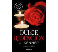Dulce redención (Trilogía Tentación 3) (Best Seller)