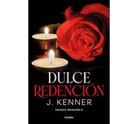 Dulce redención (Trilogía Tentación 3) (Ficción)