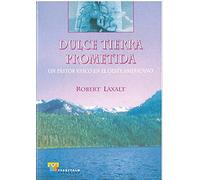 Dulce tierra prometida: 12 (Estudios)