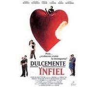Dulcemente Infiel [DVD]