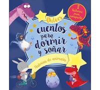 Dulces Cuentos Para Dormir Y Soñar