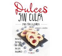 Dulces sin culpa para toda la familia