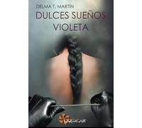 Dulces sueños, Violeta