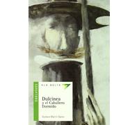 Dulcinea y el Caballero Dormido: 44 (Ala Delta - Serie verde)