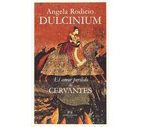 Dulcinium: El amor perdido de Cervantes (Hispaniola)