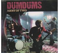 Dum Dums - Army of Two