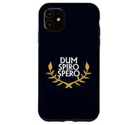 Dum Spiro Spero Proverbio Latino Inspirador Cita Latina Carcasa para iPhone 11