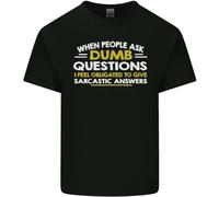 Dumb Question Sarcastic Answer Funny Slogan Mens Cotton T-Shirt tee Top Black XXL
