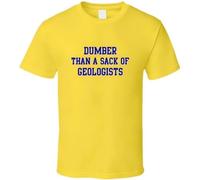 Dumber Than A Sack of Geologists Funny Sheldon Big Bang Trending Fan T Shirt