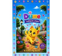 Dume - In search of a home: A coloring book: A coloring book (The Adventures of Dume)