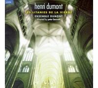 Dumont - Litanies of the Virgin