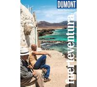 DUMONT Reise-Taschenbuch Reiseführer Fuerteventura: Reiseführer plus Reisekarte. Mit individuellen Autorentipps und vielen Touren.