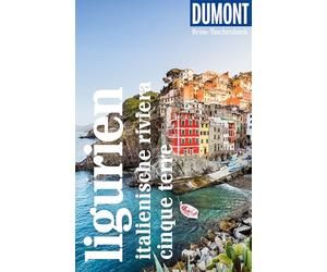 DUMONT Reise-Taschenbuch Reiseführer Ligurien, Italienische Riviera, Cinque Terre: Reiseführer plus Reisekarte. Mit individuellen Autorentipps und vielen Touren.