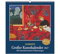 DUMONTS Großer Kunstkalender 2027: Mit kunsthistorischen Erläuterungen