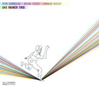 Dumoulin, Remi, Bruno Rud Das Rainer Trio (CD) (Importación USA)