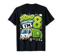 Dump Everything Im 8 Years Old Garbage Truck 8th Birthday Camiseta
