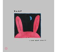 Dump - I Can Hear Music [Vinilo]