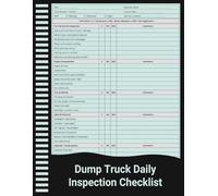 Dump Truck Daily Inspection Checklist: Pre-Trip Safety & Equipment Inspection Record for Construction, Hauling, and Industrial Operations.