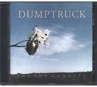 Dump Truck - For The Country