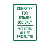 Dumpster For Tenants Use Only Violators Will Be Prosecuted Señal de advertencia, letrero de metal de seguridad para negocios, hogar, carretera, garaje, calle, pared, precaución, decoración