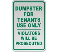 Dumpster For Use By Tenants Only - Señal de seguridad para control de residuos de propiedad y seguridad, lata de metal de 8 x 12 pulgadas para el hogar o el trabajo