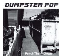 Dumpster Pop - Punch The Clown