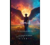 DUMUZI: El Pastor Divino: Un Amor Trágico y el Ciclo Eterno de la Vida (MESOPOTAMIA)