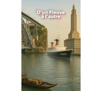 D'UN FLEUVE A L'AUTRE: AVO, GLORIA