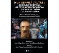 D'un genre à l'autre : Le Soldat de cinéma - Le Psychopathe de cinéma - Le Robot de cinéma - L'Alien de cinéma [HD DVD]