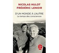 D'un monde à l'autre – Le Temps Des Consciences – Hachette Livre